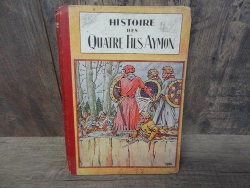 Histoire des quatre - , aymon