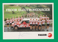 CYCLISME carte  équipe cycliste FAGOR  1986 Signée par BOHORQUEZ