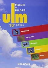 MANUEL PILOTE ULM 10e éd. de Collectif | Livre | état bon