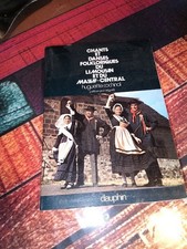 livre ancien de collection - chants et danses folkloriques du limousin et du m