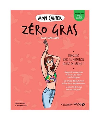 Mon cahier zéro gras - cahier, gras,