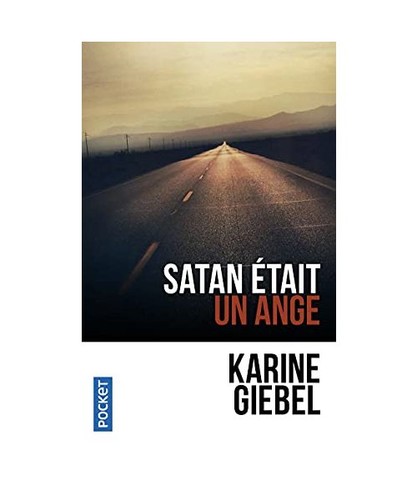 Satan était ange - ange:, roman