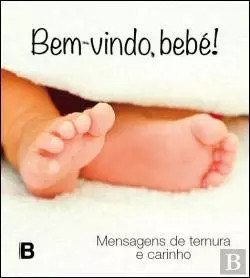 Bem vindo bebé - bem-vindo,, (portuguese