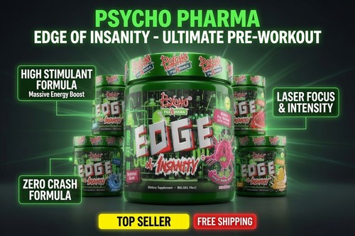 Psycho pharma edge insanity - edge, of