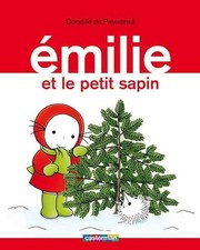 Émilie et le petit sapin - Pressensé, Domitille de
