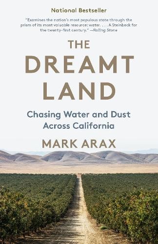 Mark arax the dreamt land - mark,