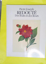 Pierre-Joseph Redouté. Des