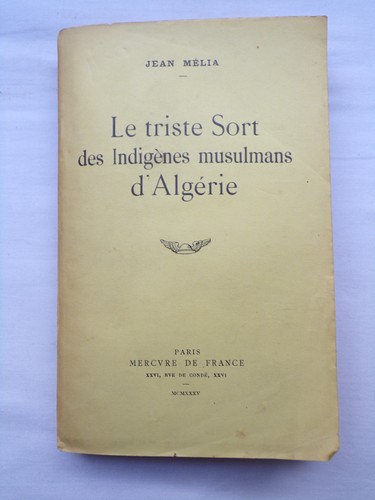 Triste sort des - sort, indigènes