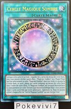Carte YU-GI-OH! CERCLE MAGIQUE SOMBRE LEDD-FRA15 UR NEUF