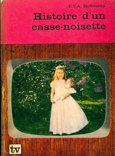 Histoire casse noisette - d'un, casse-noisette
