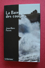 la baie des cougars -  Jean