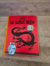 HERGÉ TINTIN : LE LOTUS BLEU