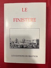 Livre "Le Finistere - Les Editions du Bastion"