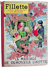 FILLETTE , RELIURE SEMESTRIELLE EDITEUR ; 1954.