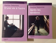 APRES LES TENEBRES - D'UNE VIE A L'AUTRE Martine Delomme LIVRE grands caractères