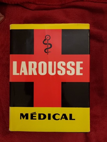 Larousse medical illustré - larousse,