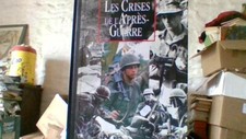 A Les crises de l'apres guerre - Les seigneurs de la guerre - Edition Atlas