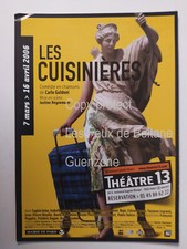 LES CUISINIERES COMEDIE CHANSONS CARLO GOLDONI THEATRE 13 2006   flyer  
