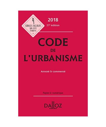 Code urbanisme annoté - l?urbanisme,