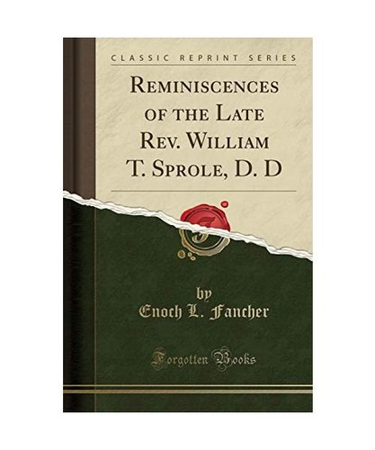 Reminiscences the late - of,