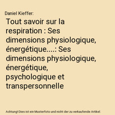 Tout savoir sur la respiration