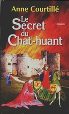 Le secret du chat-huant - Anne