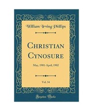 Christian Cynosure, Vol. 34