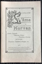 L ÂME DU MORVAN PAR ALBERT GUILLAUME 1971 BELLE EDITION ORIGINALE BON ETAT