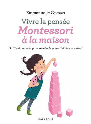 Vivre pensée montessori à - montessori,