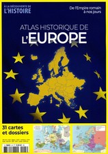 À LA DÉCOUVERTE DE L'HISTOIRE 25 ATLAS HISTORIQUE DE L'EUROPE