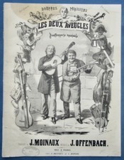 JACQUES OFFENBACH JULES MOINAUX OPÉRETTE PARTITION LES DEUX AVEUGLES 1860 LOIRE