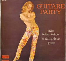TCHAN TCHOU "GUITARE PARTY" MANOUCHE GUITAR JAZZ LP 1970 MUSIDIC 30 CV 1098