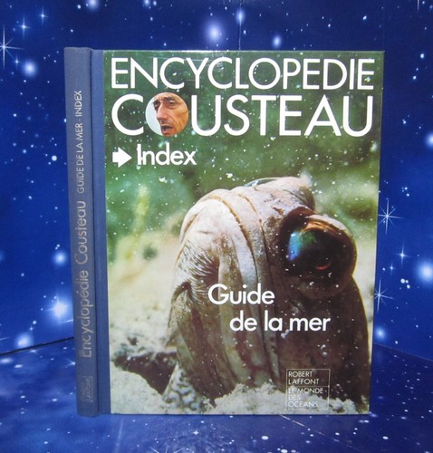 Encyclopedie cousteau guide - cousteau.,