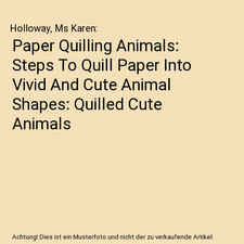 Paper Quilling Animals: Steps