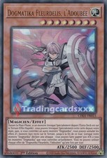Yu-Gi-Oh! Dogmatika Fleurdelis, l'Adoubée : UR CH01-FR015