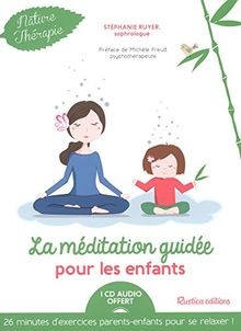 Méditation guidée pour - la,