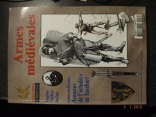 43§§ Revue Moyen Age HS n°8 Armes Medievales Arbalete au Fauchart Viollet le Duc