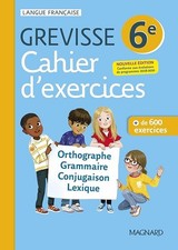 Cahier Grevisse - Français - 6e - Edition 2021 - Carrère, Ariane