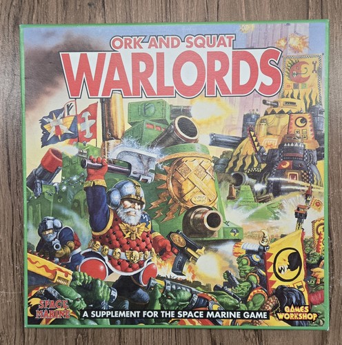 Vintage ork and squat - and, warlords