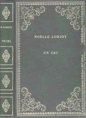 Cri loriot noelle bon - cri,