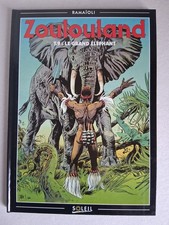 "Zoulouland" T9 "Le grand éléphant" Red 1998 Ramaïoli Ed Soleil TTBE