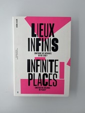 Lieux infinis - Construire des