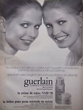PUBLICITÉ DE PRESSE 1978 LA CRÈME DE SOINS NMF-78 DE GUERLAIN - ADVERTISING