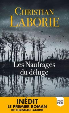 Les naufragés déluge - naufragés, du