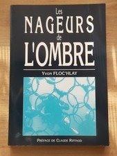 Les nageurs de l'ombre - Commando Hubert - Nageurs de combat - Yvon Floc'hlay