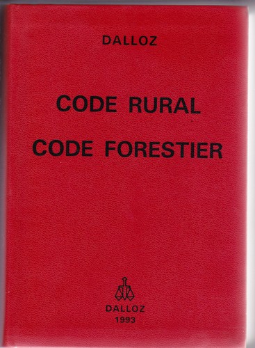 Code rural forestier - forestier,