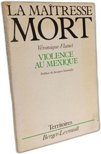 La maîtresse mort : violence au Mexique | Flanet | Bon état