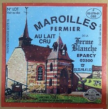 ÉTIQUETTE FROMAGE - MAROILLES - LA FERME BLANCHE - EPARCY - #6848