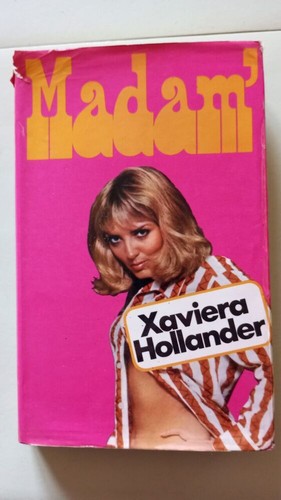 Madam xaviera hollander - madam, |