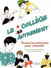 Le collège autrement. Toutes